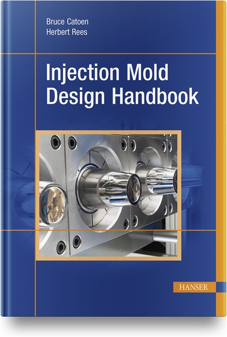 Injection Mold Design Handbook - Orginal Pdf